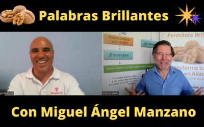 Palabras Brillantes con Miguel Ángel Manzano