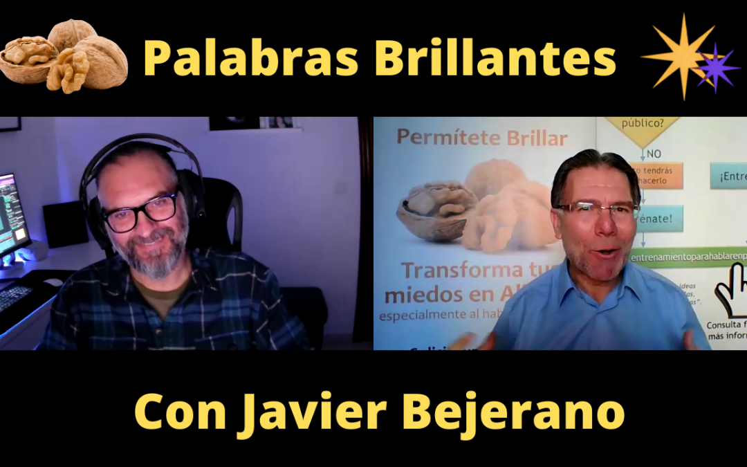 Palabras Brillantes con Javier Bejerano