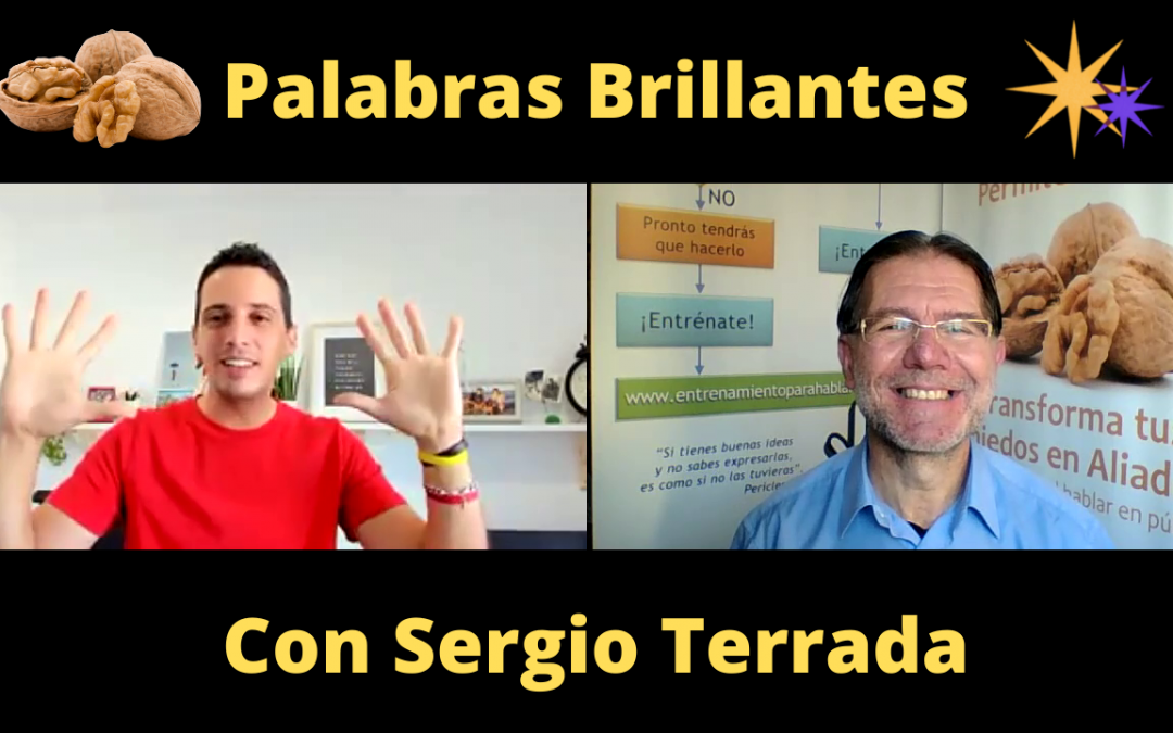 Palabras Brillantes con Sergio Terrada www.AntonioQuiros.com